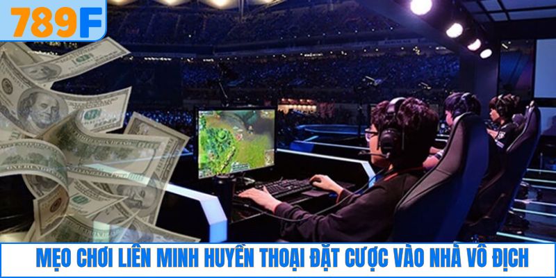 Phần thắng sẽ thuộc về anh em khi đặt tiền vào đội vô địch